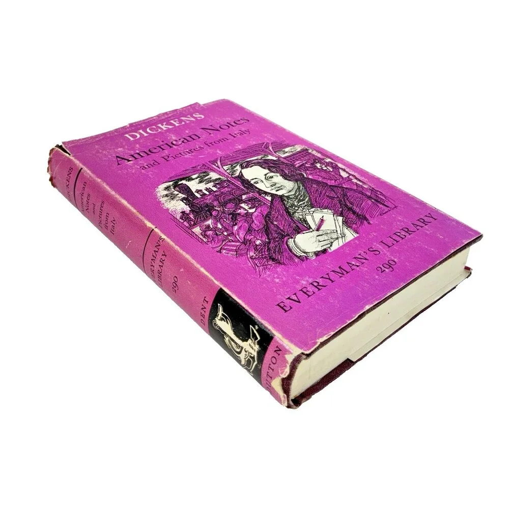 Dickens: American Notes and Pictures from Italy Everyman's Library #290